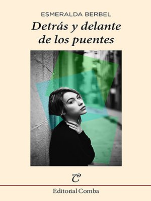 cover image of Detrás y delante de los puentes